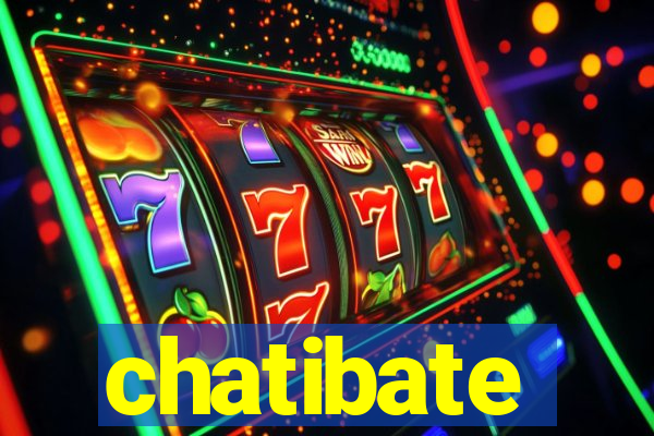 chatibate