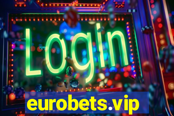 eurobets.vip