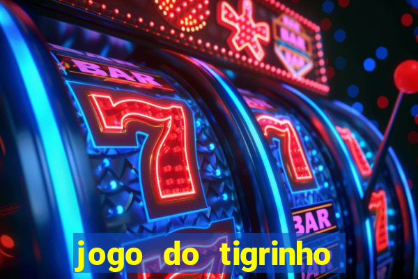 jogo do tigrinho deposito minimo 5 reais