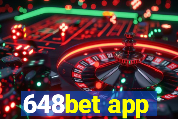 648bet app