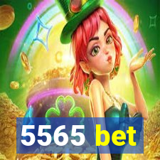 5565 bet