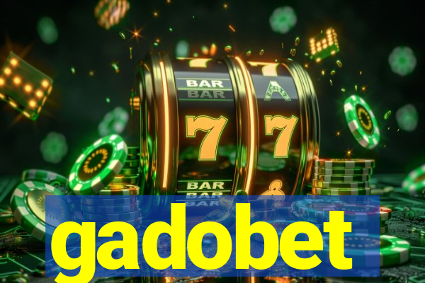 gadobet