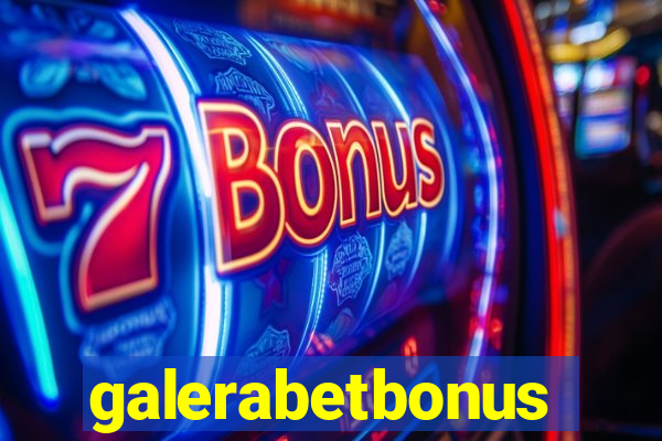 galerabetbonus