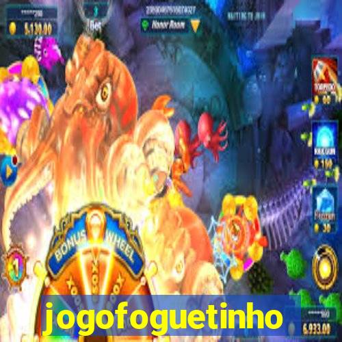 jogofoguetinho