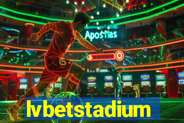 lvbetstadium