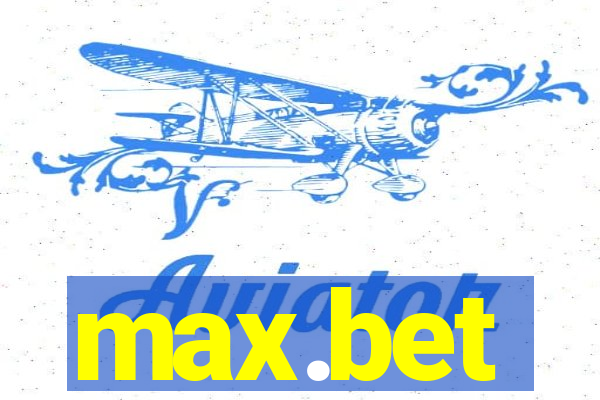 max.bet