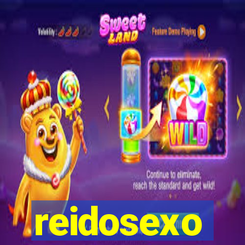 reidosexo