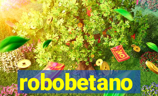 robobetano