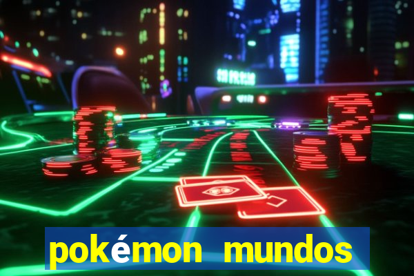 pokémon mundos elementais download apk