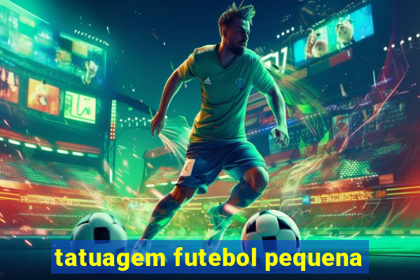 tatuagem futebol pequena