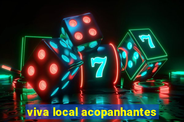 viva local acopanhantes