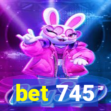 bet 745