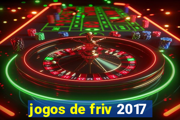 jogos de friv 2017