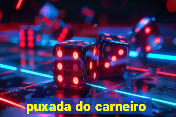 puxada do carneiro