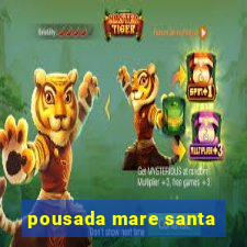 pousada mare santa