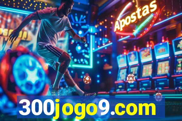 300jogo9.com