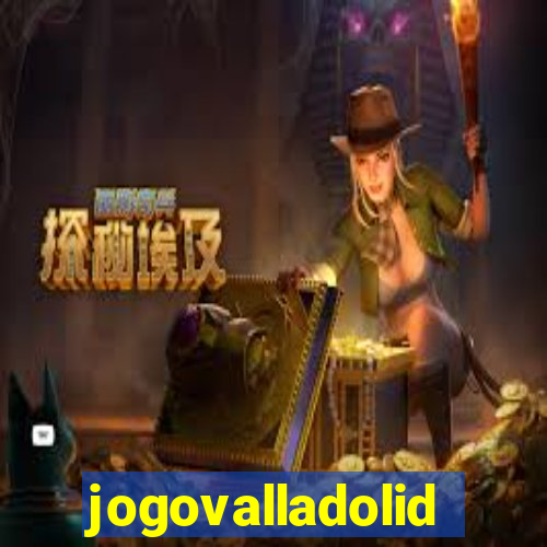 jogovalladolid