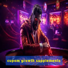 cupom growth supplements