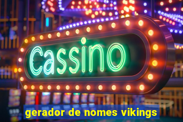 gerador de nomes vikings