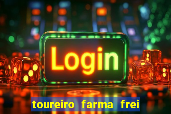 toureiro farma frei serafim teresina - pi toureiro farma frei serafim whatsapp