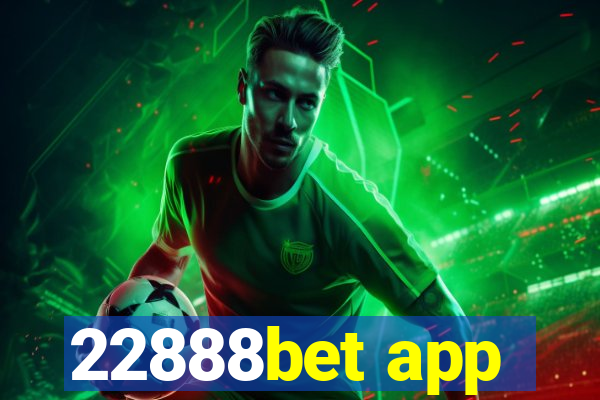 22888bet app