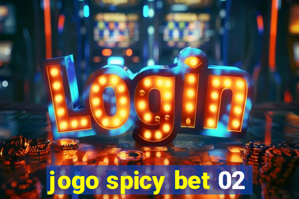 jogo spicy bet 02