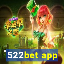 522bet app