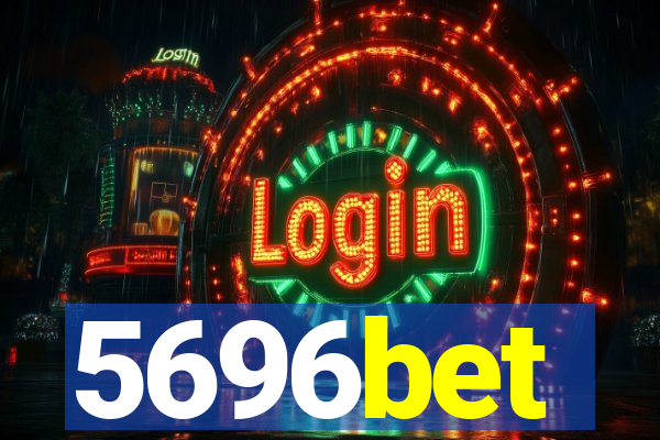 5696bet