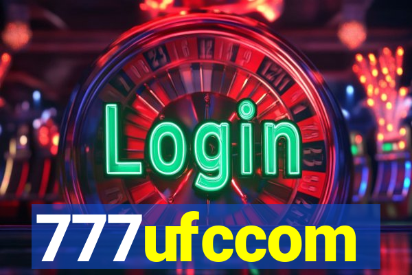 777ufccom