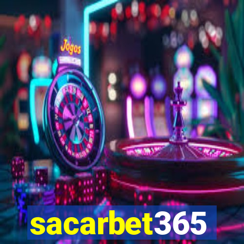 sacarbet365