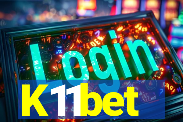 K11bet