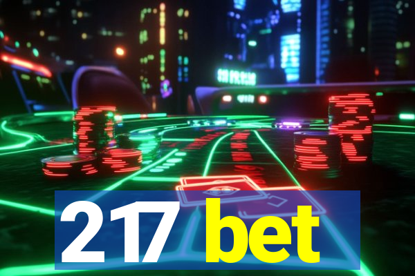 217 bet