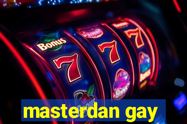 masterdan gay