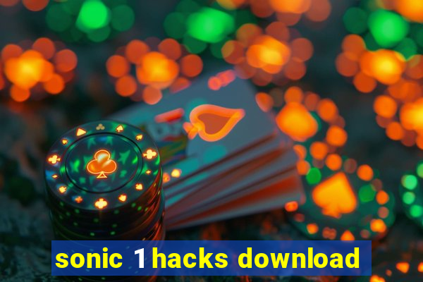 sonic 1 hacks download