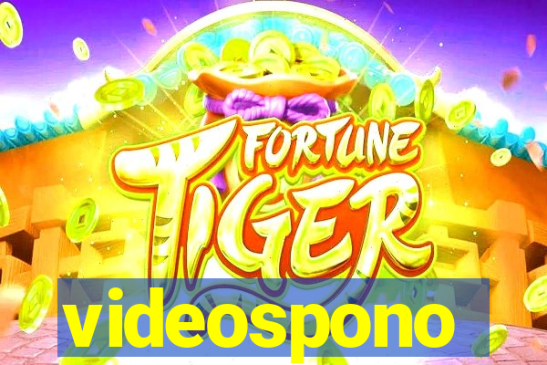 videospono