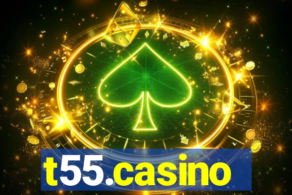 t55.casino