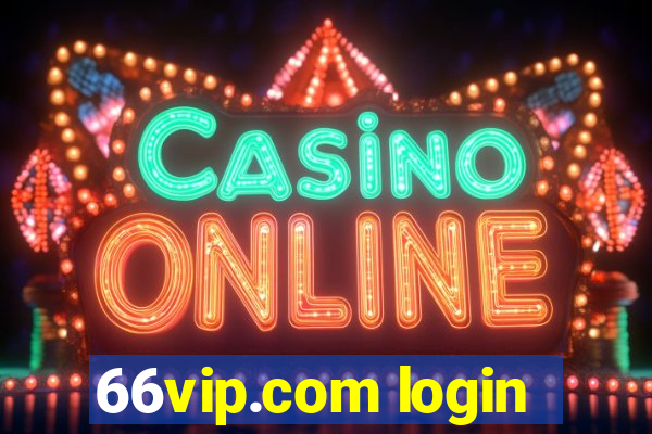 66vip.com login