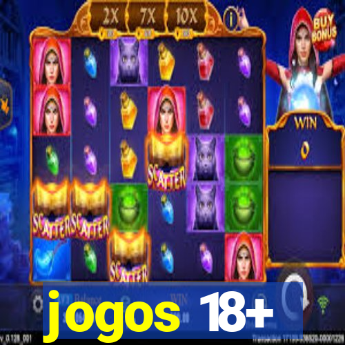 jogos 18+