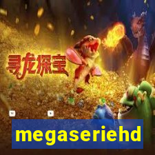 megaseriehd