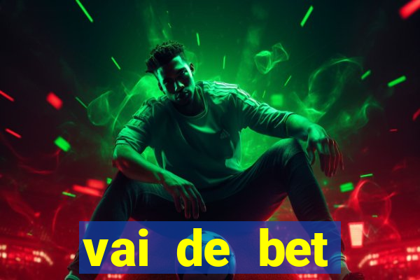 vai de bet gusttavo lima app