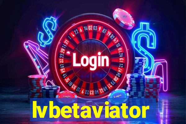 lvbetaviator