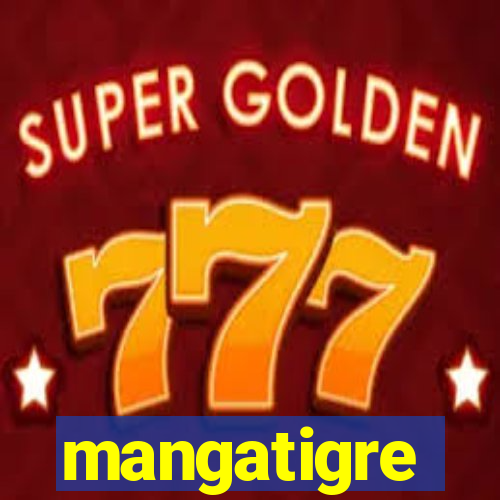 mangatigre