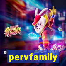 pervfamily