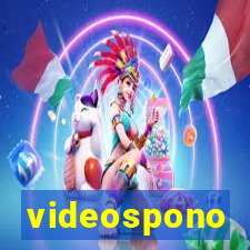 videospono